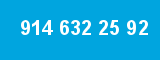 914 632 25 92